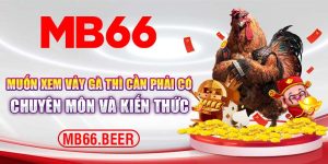 Muốn xem vảy gà thì cần phải có chuyên môn và kiến thức